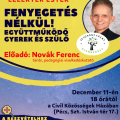 Lélektér estek: „Fenyegetés nélkül- Együttműködő gyerek és szülő” címmel Novák Ferenc előadása