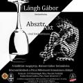 Mecseki Fotóklub - Lángh Gábor fotóművész AbsztrAkt c. kiállítása.