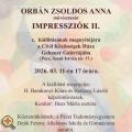 Gebauer Galéria - Orbán Zsoldos Anna jubileumi kiállítása „Impressziók II ” címmel. 