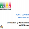  ADULT LEARNING AND EDUCATION (ALE) – BECAUSE THE FUTURE CANNOT WAIT 